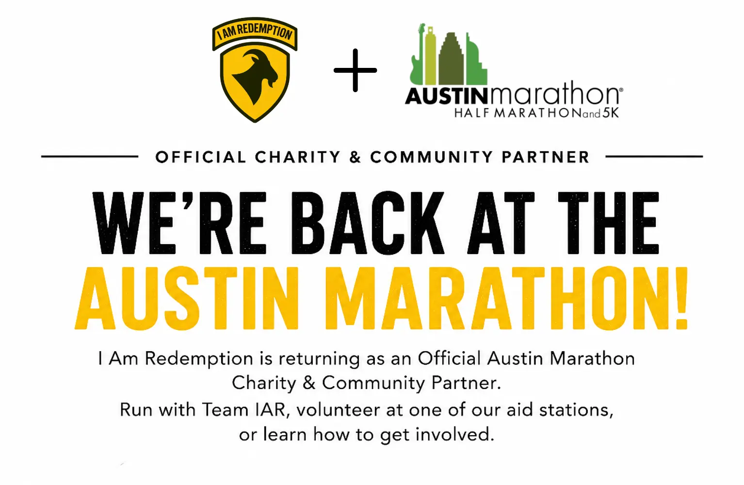 I Am Redemption x Austin Marathon — Official Charity & Community Partner. We're back at the Austin Marathon! Run with Team IAR, volunteer at an aid station, or learn how to get involved.